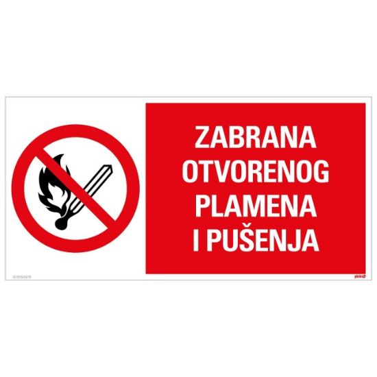 ZNAK - ZABRANA OTVORENOG PLAMENA I PUŠENJA - 150X300MM