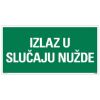 ZNAK - IZLAZ U SLUČAJU NUŽDE - 150X300MM - 1