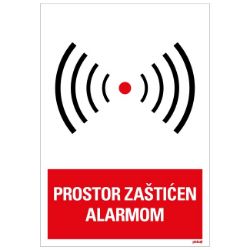 SAMOLEPLJIVA NALEPNICA -PROSTOR ZAŠTIĆEN ALARMOM - 230X330MM