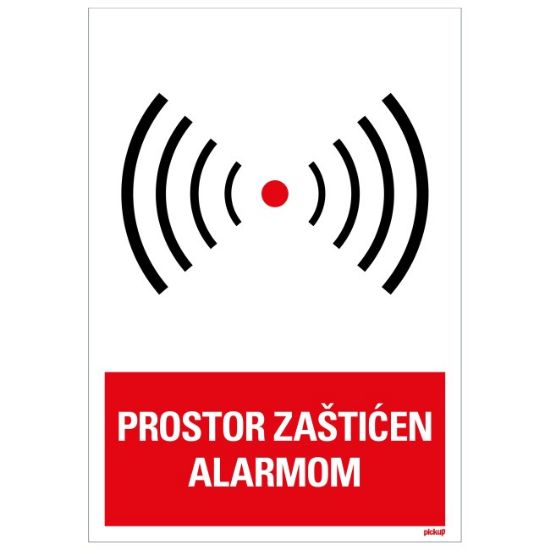 SAMOLEPLJIVA NALEPNICA -PROSTOR ZAŠTIĆEN ALARMOM - 230X330MM