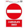 SAMOLEPLJIVA NALEPNICA - ZABRANJENJEN SMER - 230X330MM - 1