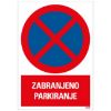 SAMOLEPLJIVA NALEPNICA - ZABRANJENO PARKIRANJE - 230X330MM - 1