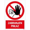 SAMOLEPLJIVA NALEPNICA - ZABRANJEN PRILAZ - 230X330MM - 1