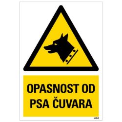 SAMOLEPLJIVA NALEPNICA - OPASNOST OD PSA ČUVARA - 230X330MM