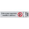 SAMOLEPLJIVA PLOČICA - ZABRANJENA UPOTREBA MOBILNIH TELEFONA -165X44MM - 1