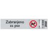 SAMOLEPLJIVA PLOČICA - ZABRANJENO ZA PSE -165X44MM - 1