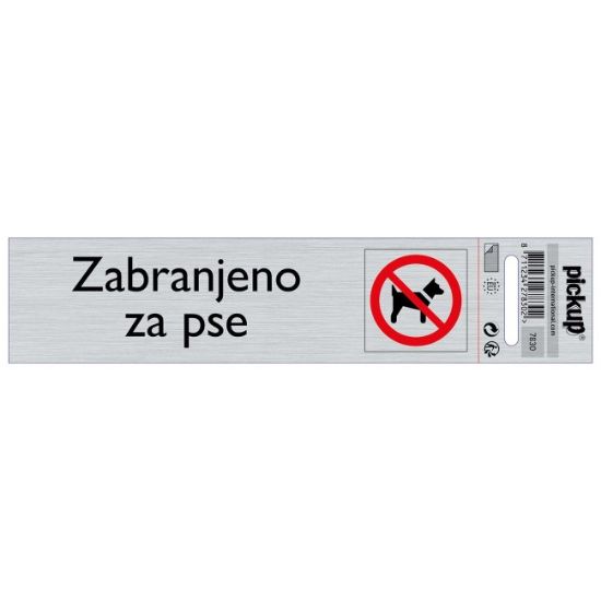 SAMOLEPLJIVA PLOČICA - ZABRANJENO ZA PSE -165X44MM