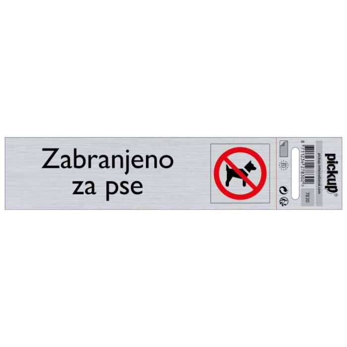 SAMOLEPLJIVA PLOČICA - ZABRANJENO ZA PSE -165X44MM
